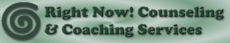 Right Now! Counseling and Coaching Services in Tacoma, WA